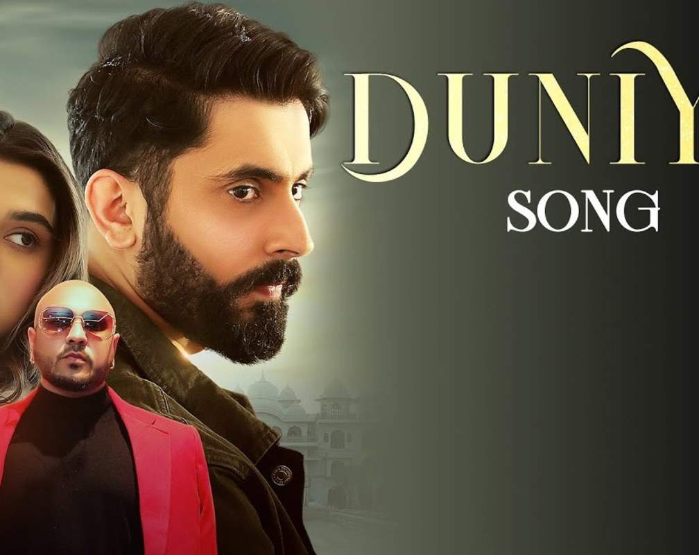 
Check Out Latest Hindi Video Song 'Duniya' Sung By B Praak
