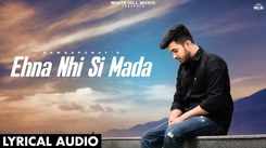 Watch The Latest Punjabi Song 'Ehna Nhi Si Mada' Sung By Dawra Punay