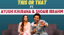 This or That challenge: Ayushi Khurrana and Shoaib Ibrahim love 'Ghar Ka Khana'