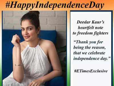 Deedar Kaur salutes the real heroes; says, “thank you for being the reason, that we celebrate independence day” - Exclusive