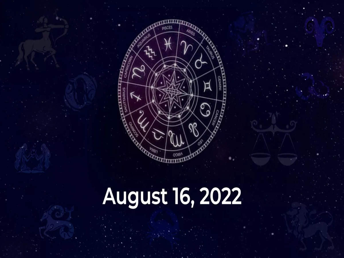 Horoscope today August 16 2022 Here are the astrological predictions for your zodiac signs