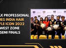 
Streax Professional Times India Hair Style Icon West Zone semi finals
