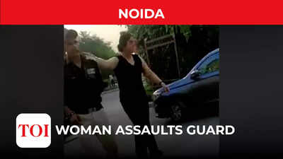 Noida Security Guard News: Advocate held after video shows her abusing ...