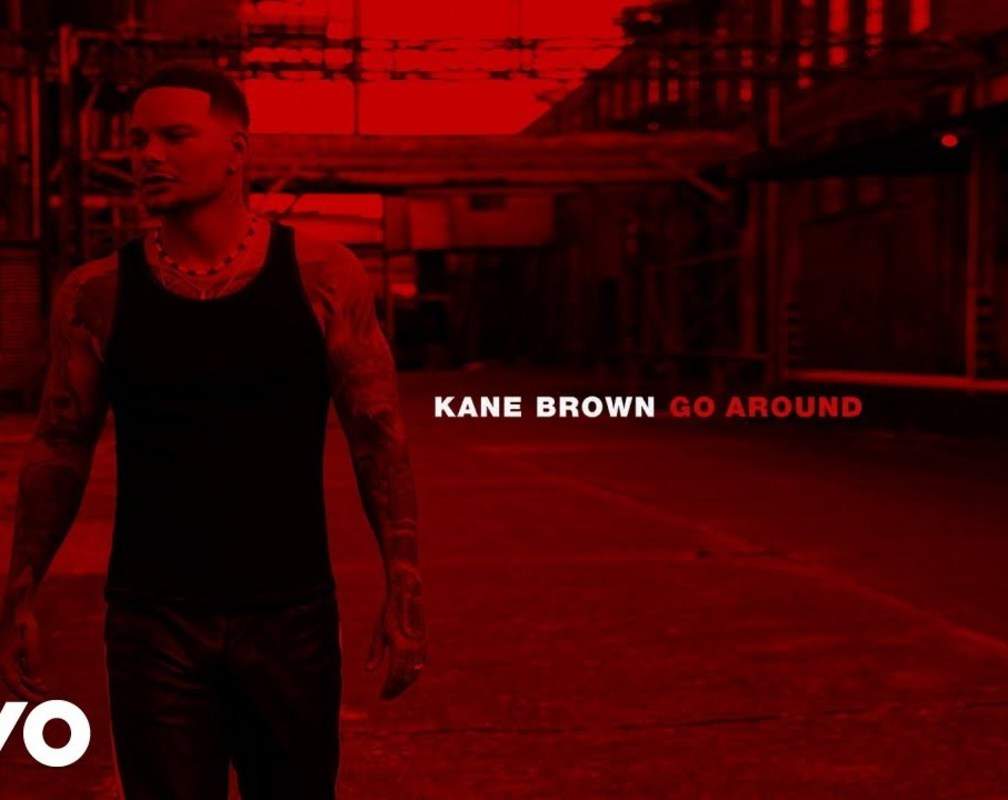
Listen To The Latest English Official Music Audio Song 'Go Around' Sung By Kane Brown
