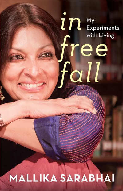 Dancer-actor-activist Mallika Sarabhai opens up about her personal life in her memoir 'In Free Fall'