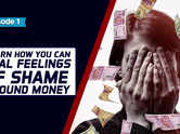 Learn how you can heal feelings of shame around money
