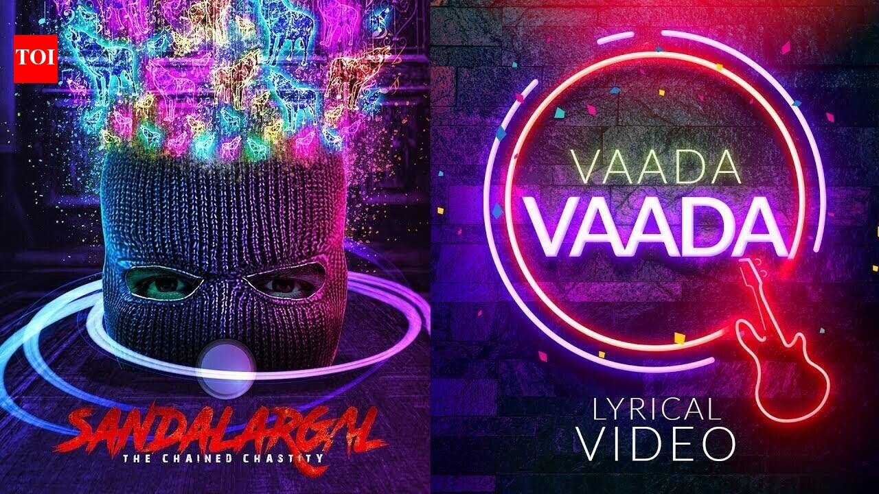 Sandalargal | Song - Vaada Vaada (Lyrical)
