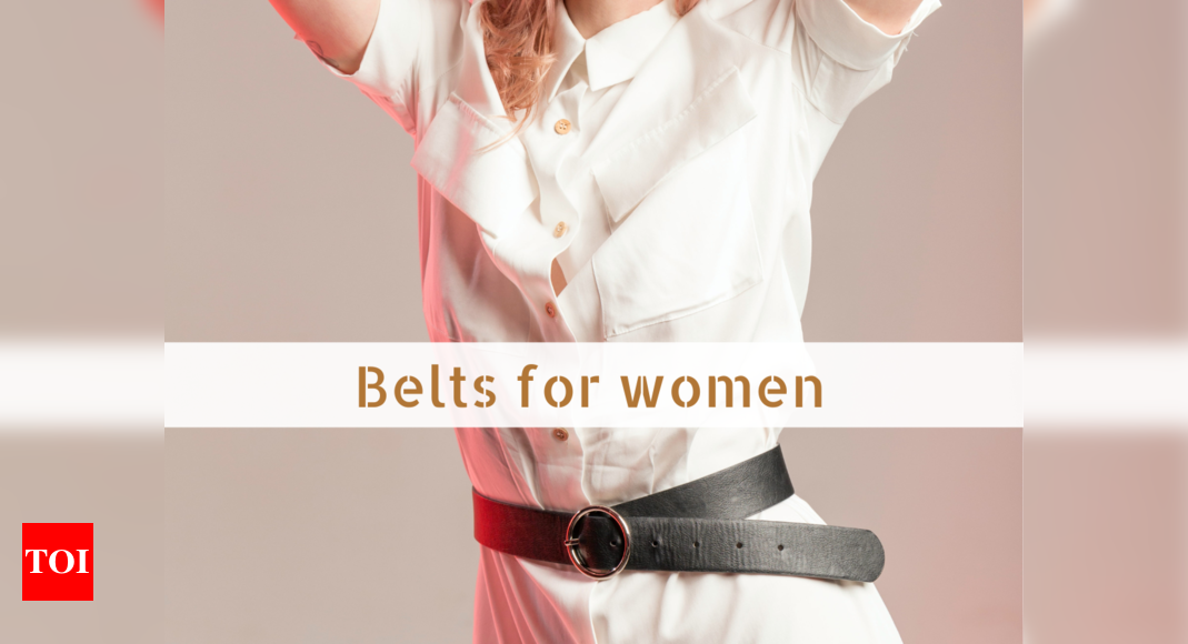 Belts for women: Stylish picks to try out this month - Times of India  (March, 2024)
