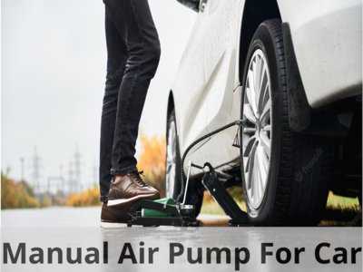 Manual Air Pumps For Car: Best Manual Car Tyre Inflators Online (April, 2024)