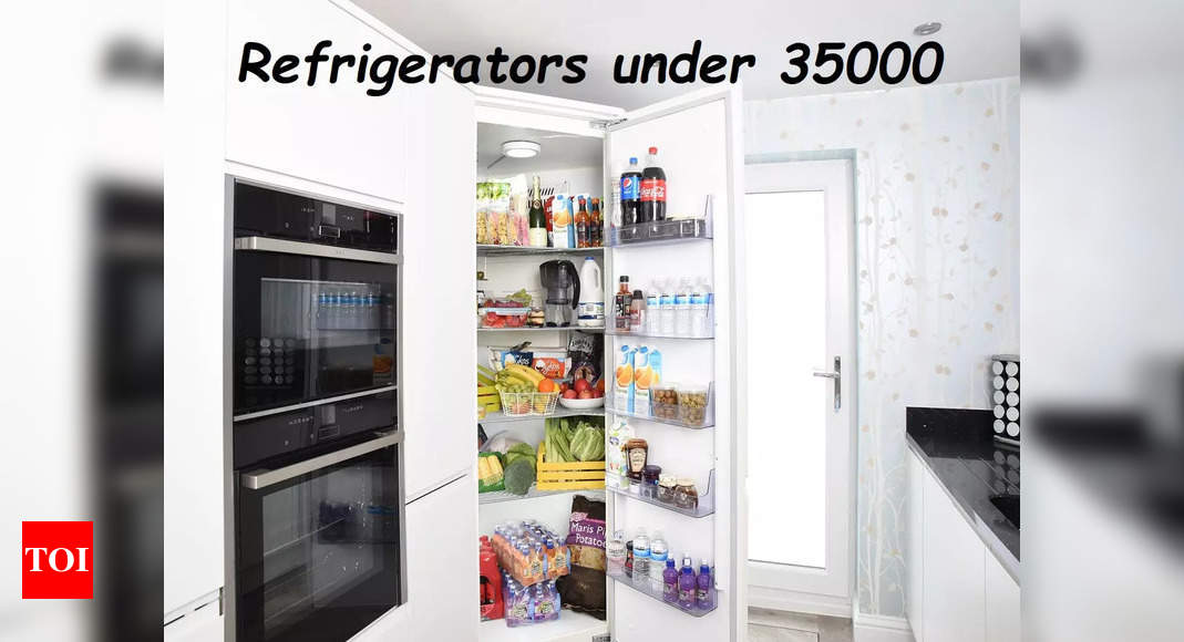 Refrigerators under 35000: Top choices online - Times of India (May, 2024)