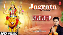 Bhakti Gana: Latest Punjabi Devi Geet 'Jagrata' Sung By Lovepreet Love