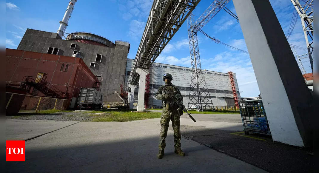 IAEA calls for security zone at Ukraine frontline N-plant – Times of India