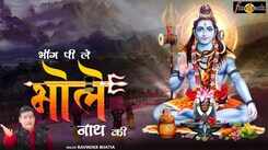 Latest Punjabi Devotional Song 'Bhang Pi Ley Bhole Nath Ki' Sung By Ravinder Bhatia