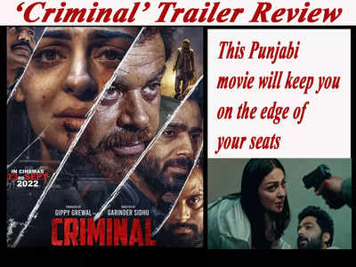 ‘Criminal’ Trailer review: With its dark theme and thriller flavor ...