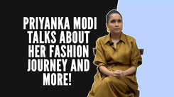 Designer Priyanka Modi talks about her fashion journey and more!