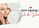 
Anti ageing: Dos and don'ts
