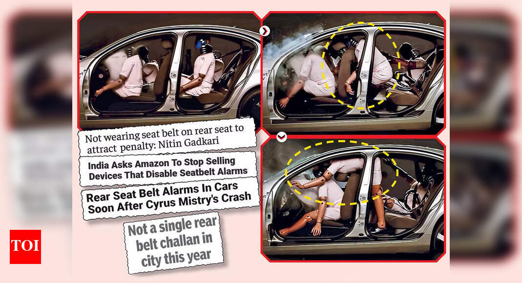 IT’S MANDATORY TO BUCKLE UP IN THE REAR SEATS TOO! Times of India