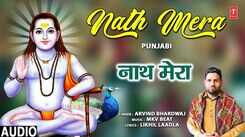 Check Out Latest Punjabi Devotional Song 'Nath Mera' Sung By Arvind Bhardwaj
