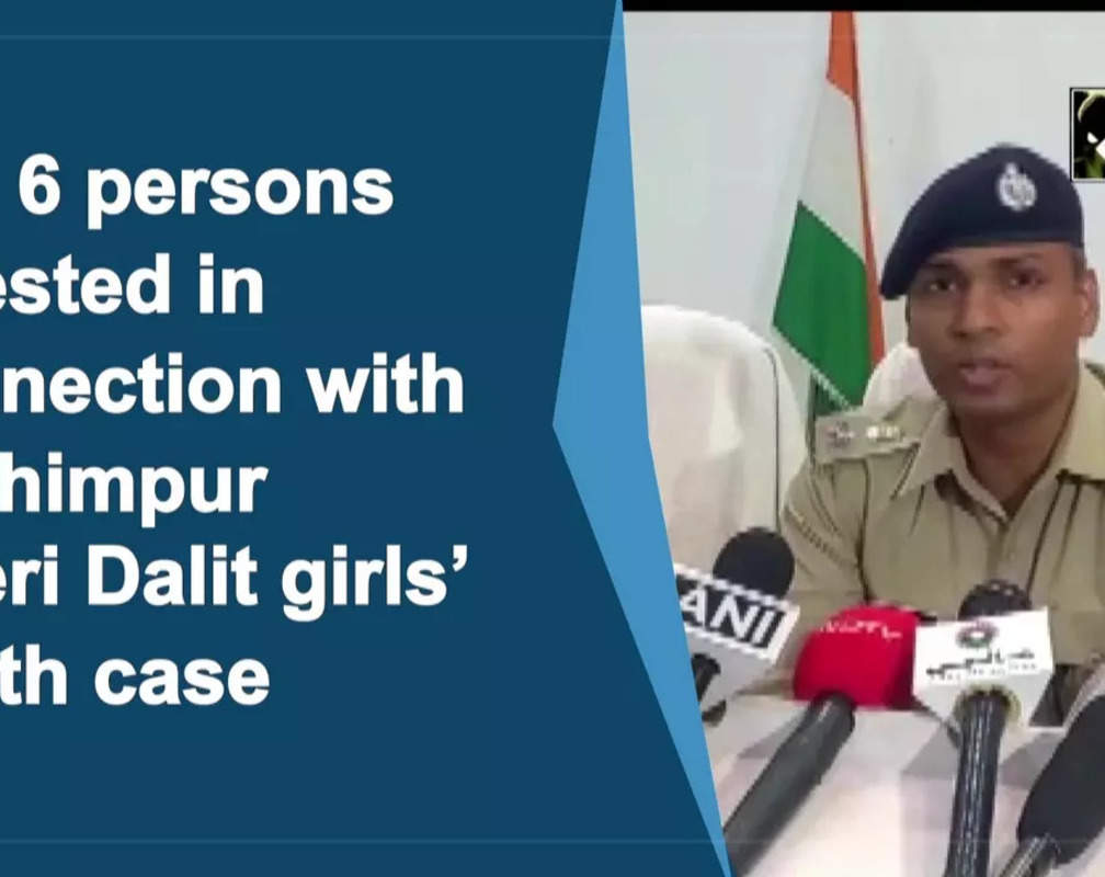 
UP: 6 persons arrested in connection with Lakhimpur Kheri Dalit girls’ death case
