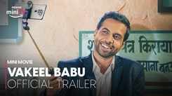 'Vakeel Babu' Trailer: Abhishek Banerjee And Loveleen Mishra Starrer 'Vakeel Babu' Official Trailer