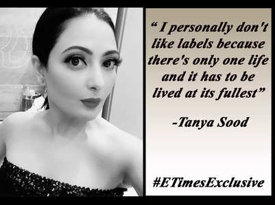Tanya Sood: I personally don't like labels