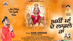 Bhakti Gana: Latest Punjabi Devi Geet 'Asi Maa De Ladle Han' Sung By Sahil Chouhan