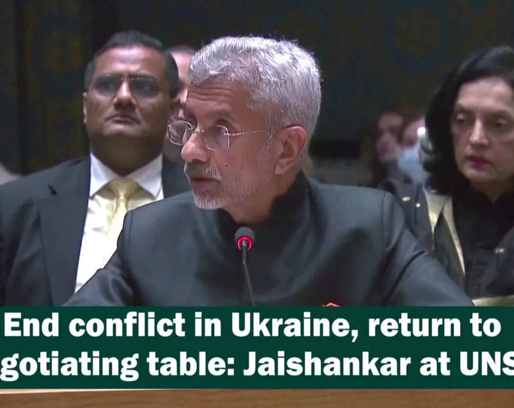 
End conflict in Ukraine, return to negotiating table: Jaishankar at UNSC
