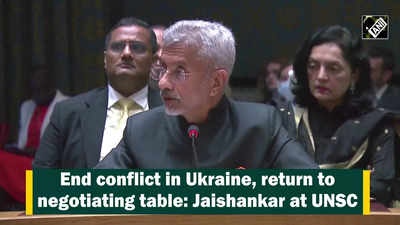 End conflict in Ukraine, return to negotiating table: Jaishankar at UNSC