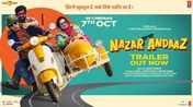 Nazarandaaz - Official Trailer