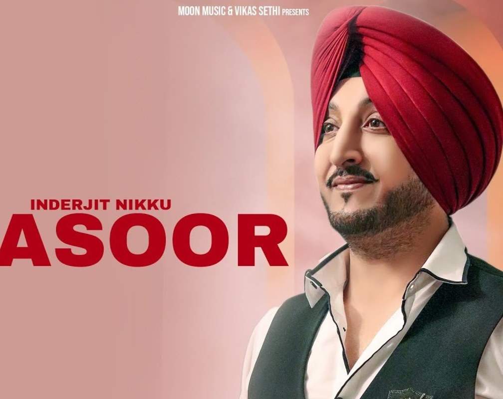 
Watch The Latest Punjabi Song 'Kasoor' Sung By Inderjit Nikku
