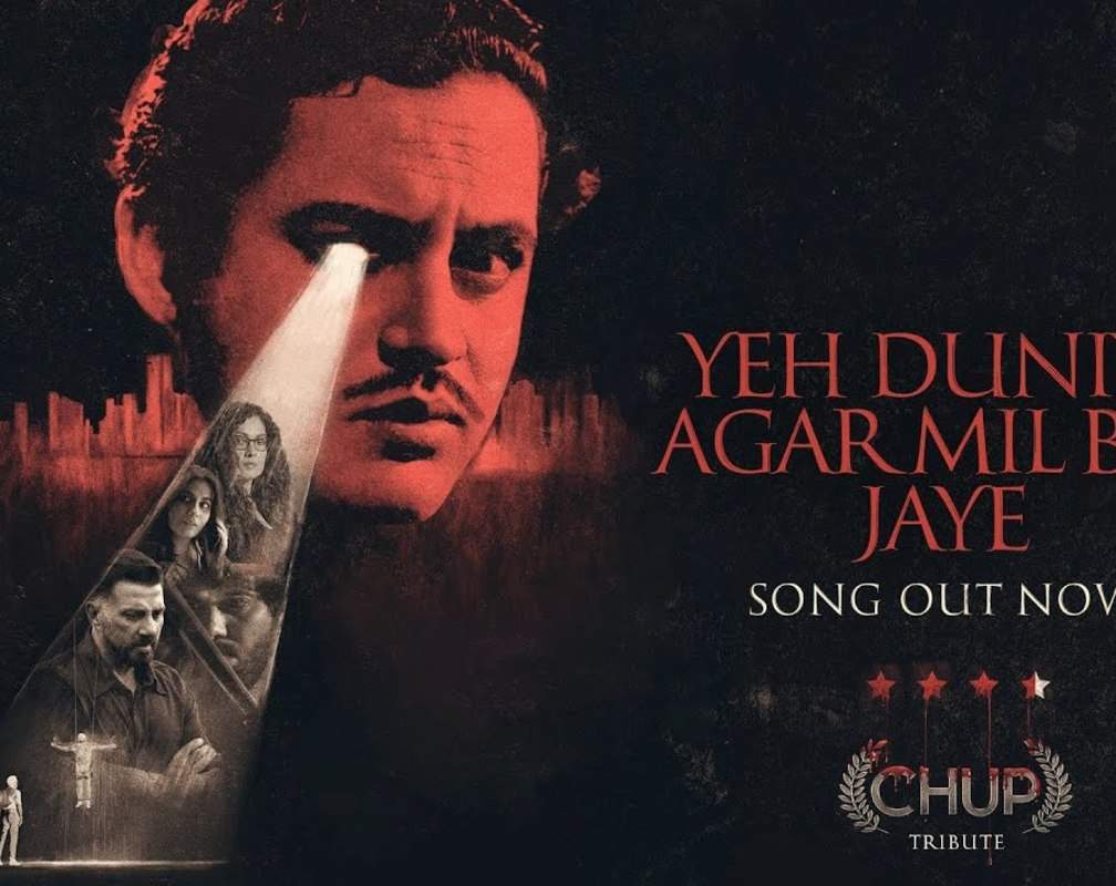 
Chup: Revenge Of The Artist | Song - Yeh Duniya Agar Mil Bhi Jaye
