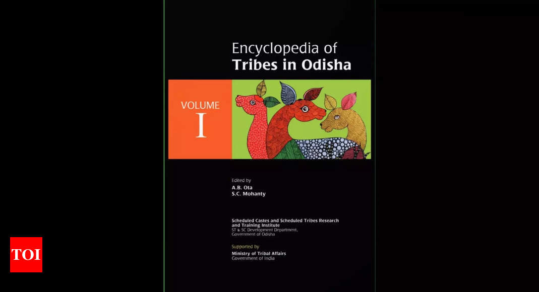 CM Naveen Patnaik releases ‘Encyclopaedia of Tribes in Odisha’ – Times of India