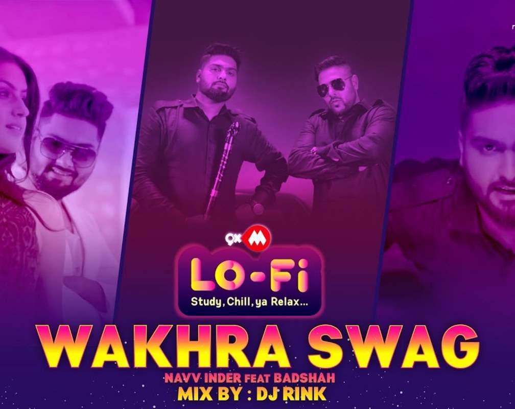 
Watch The Latest Punjabi Song '9XM LoFi Wakhra Swag' Sung By Navv Inder
