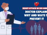 Heart Attack in 20s and 30s: Doctor explains why and ways to prevent it