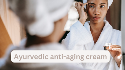 Ayurvedic anti-aging cream: Fight signs of aging like wrinkles, dark spots, and more (September, 2023)