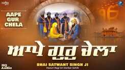 Listen To Latest Punjabi Shabad Kirtan Gurbani 'Waho Waho Gobind Singh Aape Gur Chela' Sung By Bhai Satwant Singh Ji