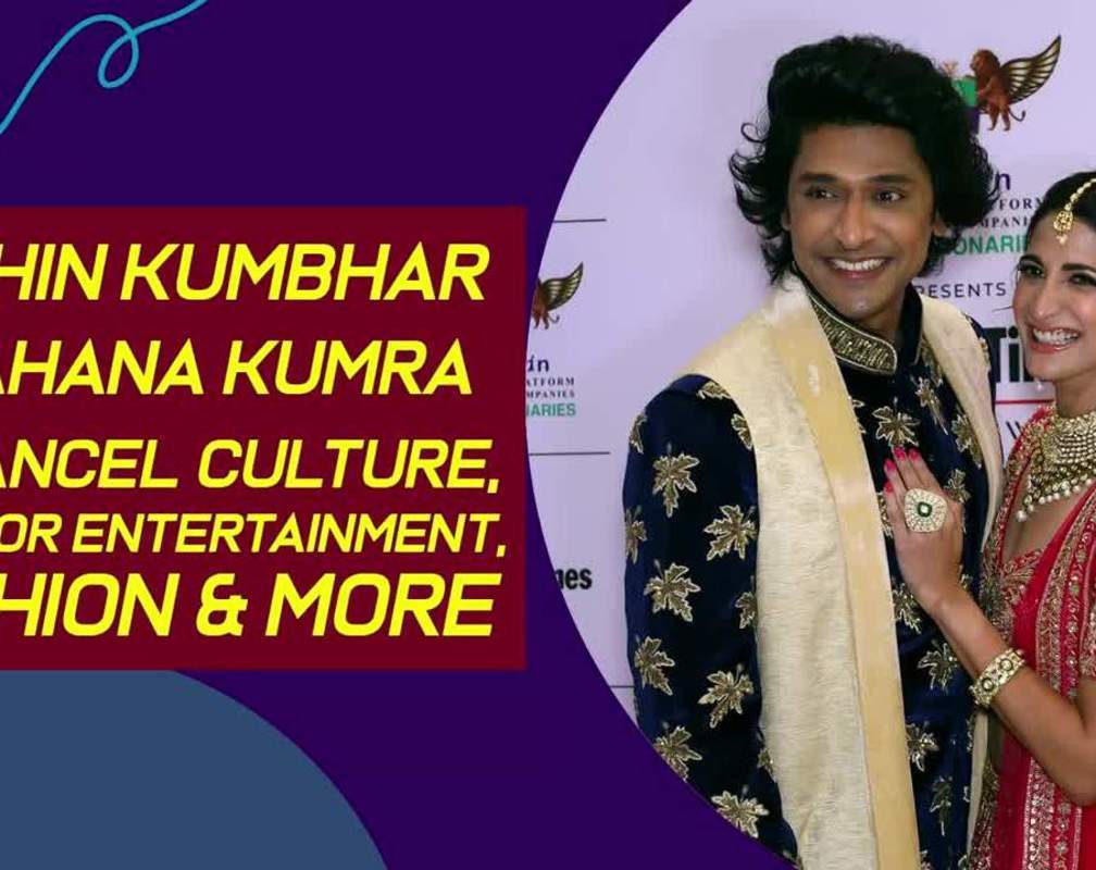 
Sachin & Aahana Kumra On Cancel Culture, Love For Entertainment, Fashion & More
