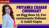 Bigg Boss 16 's Priyanka Chahar Choudhary: Not scared ke Bigg Boss karne se meri image kharab hojaayegi