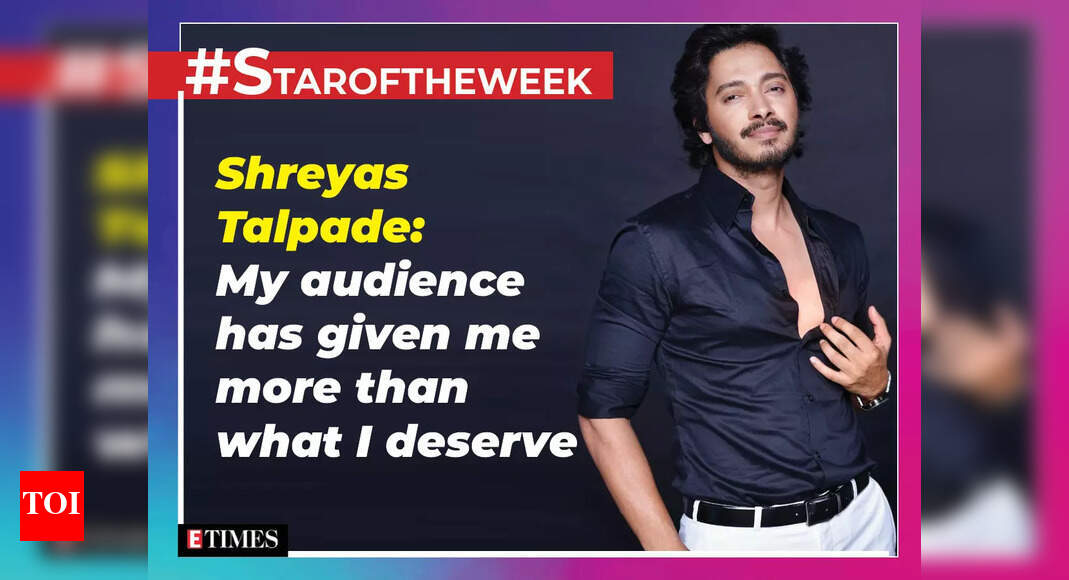 #StarOfTheWeek: Shreyas Talpade: My audience has given me more than ...
