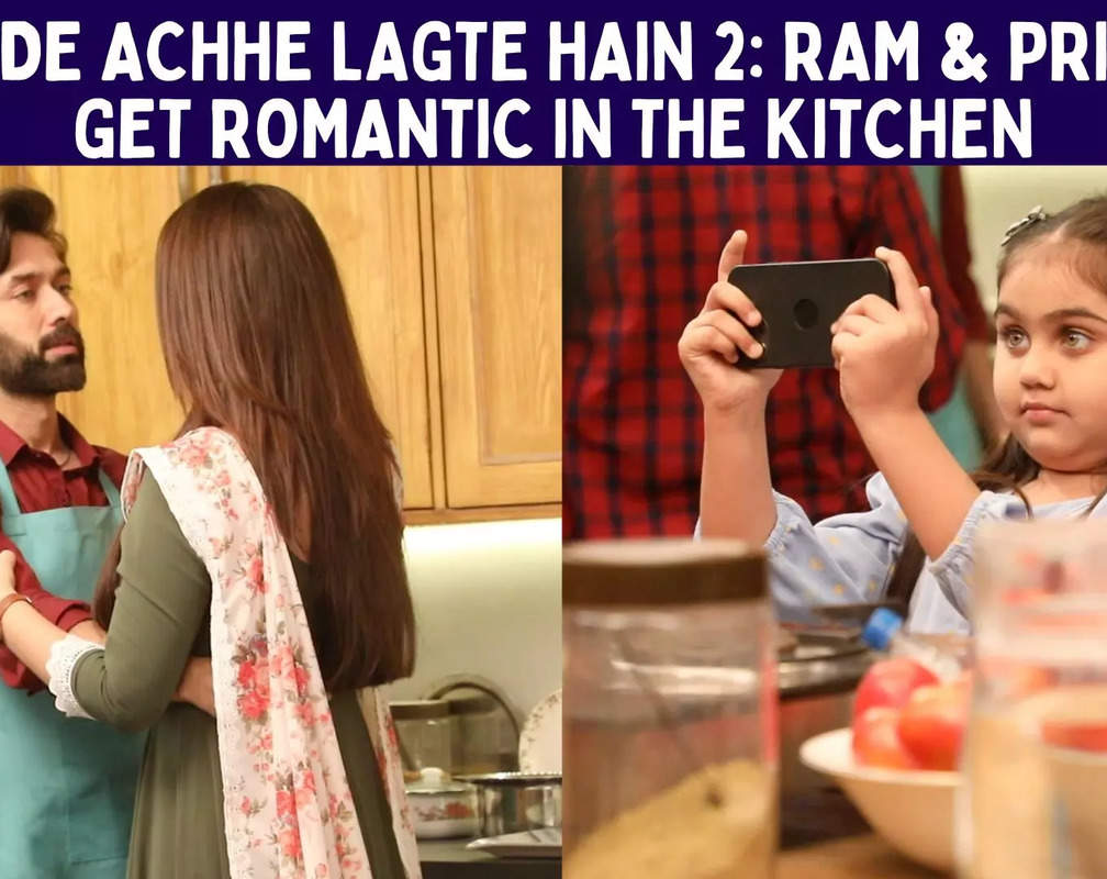 
Bade Achhe Lagte Hain 2: Pihu captures Ram and Priya's romantic moments in the kitchen
