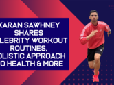 Karan Sawhney Shares Celebrity Workout Routines, Holistic Approach To Health & More