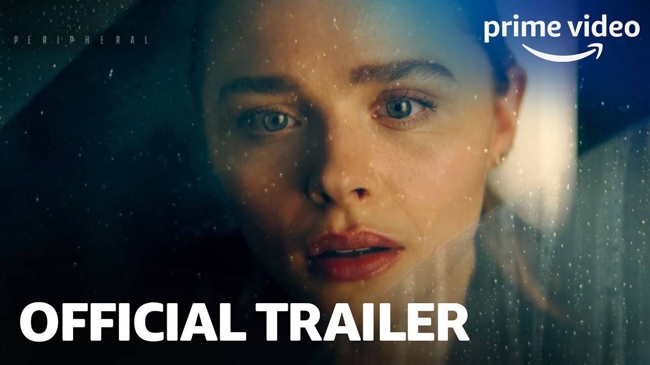 THE PERIPHERAL Trailer 2 (2022) Chloë Grace Moretz 