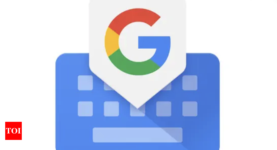 Google Gboard keyboard app gets this new ‘tablet’ feature in beta – Times of India