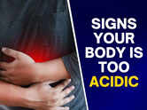 Signs your body is too acidic