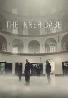 The Inner Cage