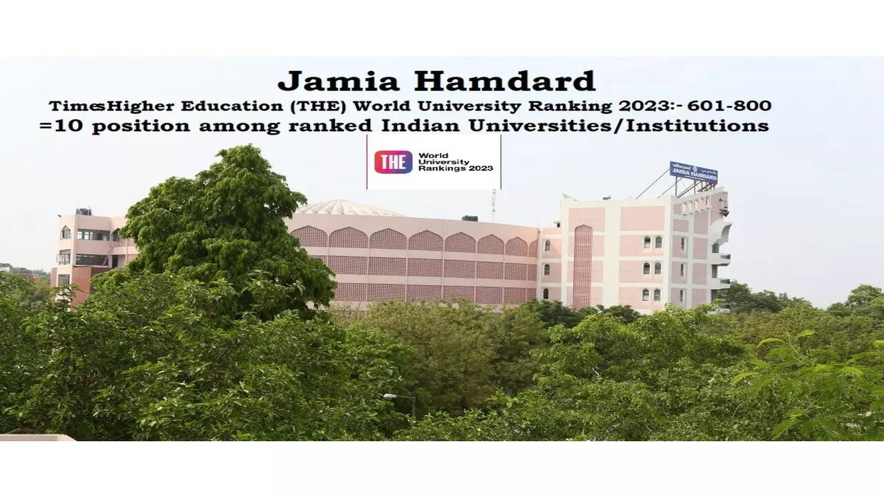 THE World University Rankings 2023: Jamia Hamdard ranked 10th in India -  Times of India