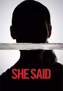 She Said