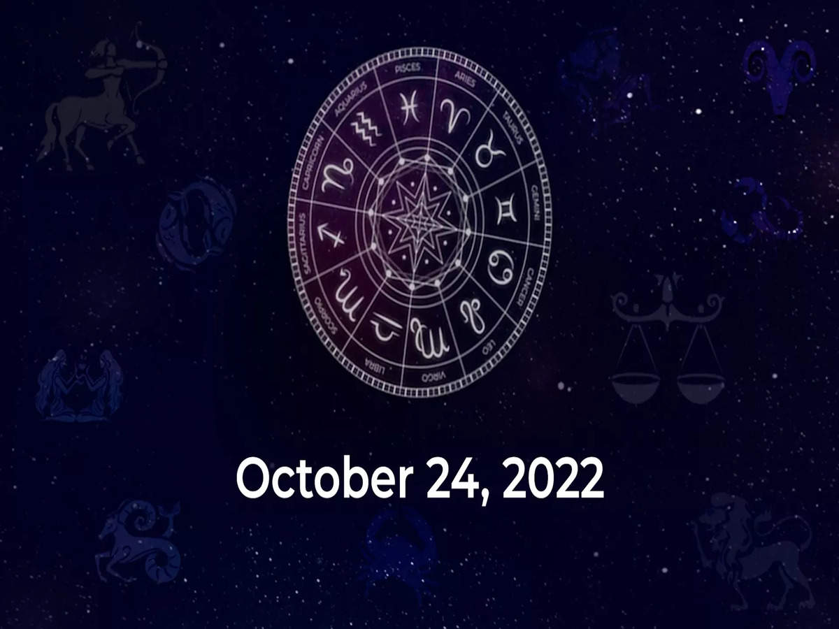 Horoscope today October 24 2022 Here are the astrological predictions for your zodiac signs