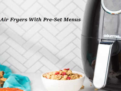 Air Fryers With Pre-Set Menus For Healthier Cooking At Home (April, 2024)