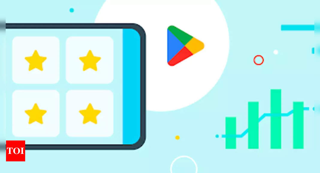 Google Play revamp will help Android users quickly find high-quality apps on store – Times of India